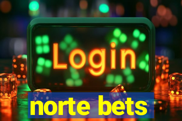 norte bets