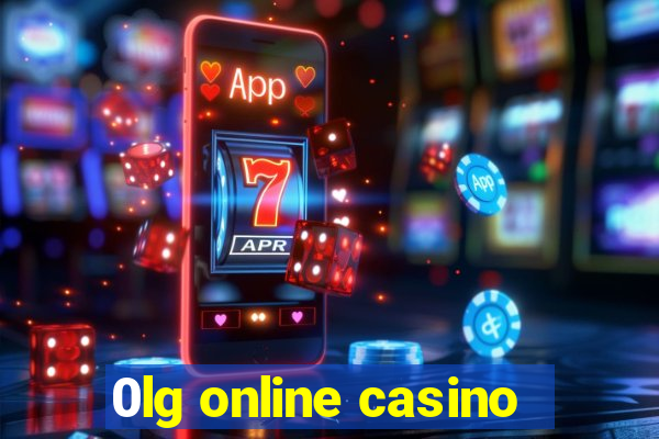 0lg online casino