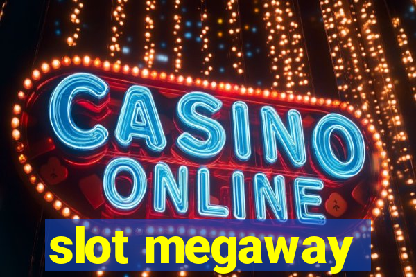 slot megaway