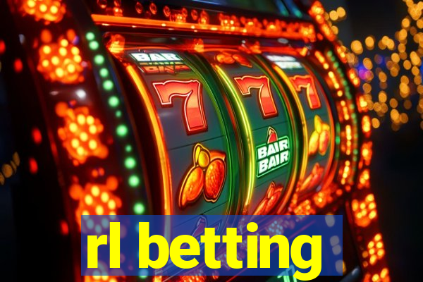 rl betting