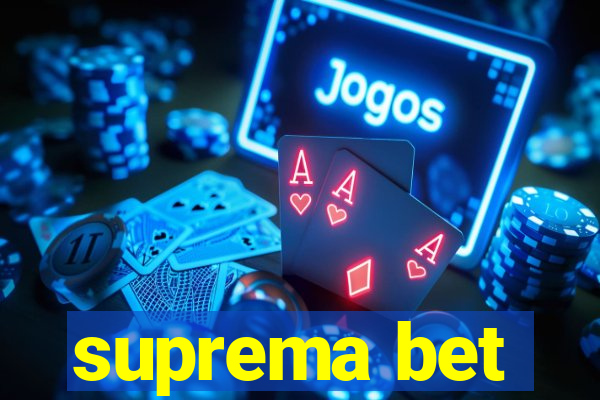 suprema bet