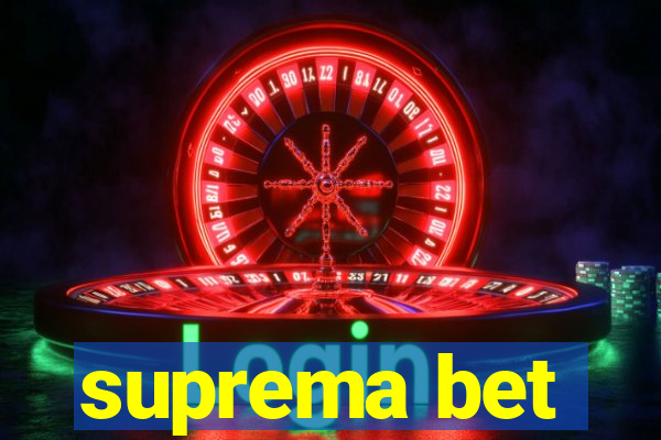 suprema bet