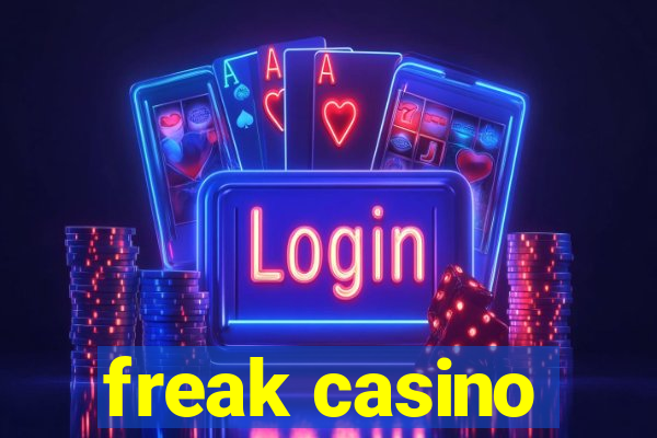 freak casino