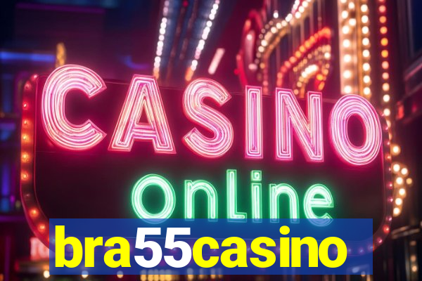 bra55casino