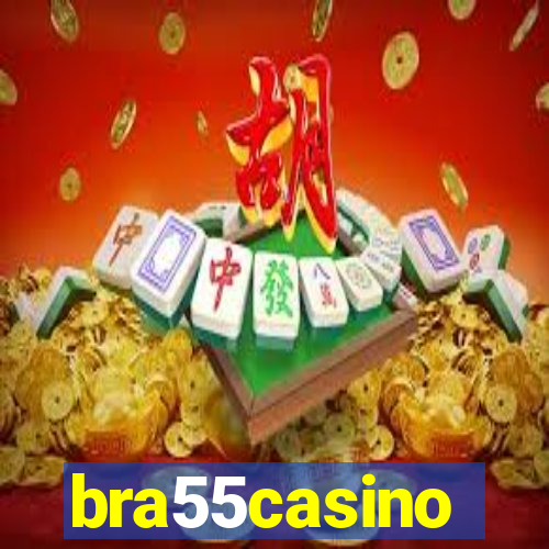 bra55casino