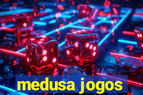 medusa jogos