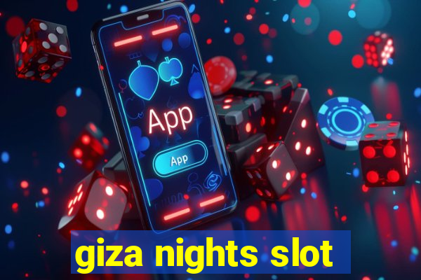 giza nights slot