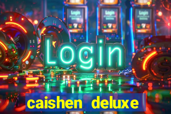 caishen deluxe maxways slot free play