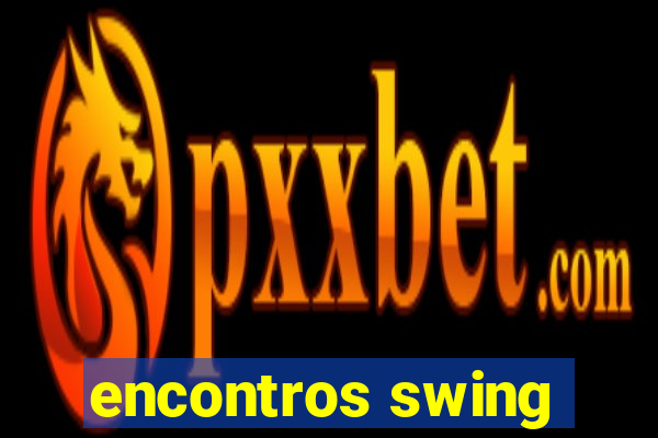 encontros swing