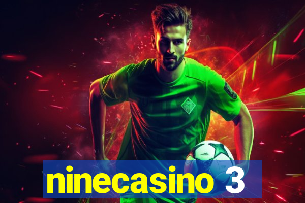 ninecasino 3