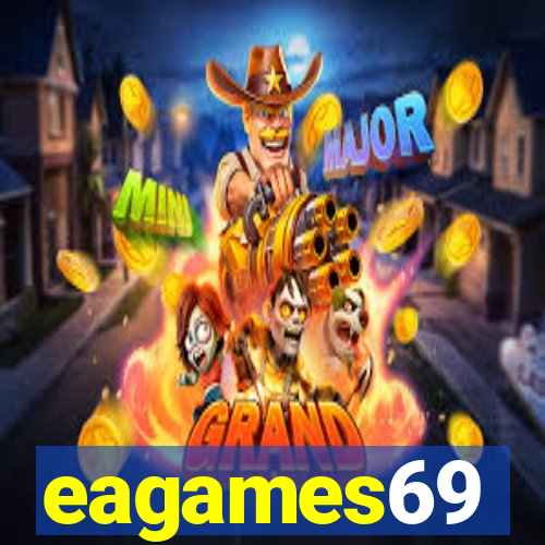 eagames69