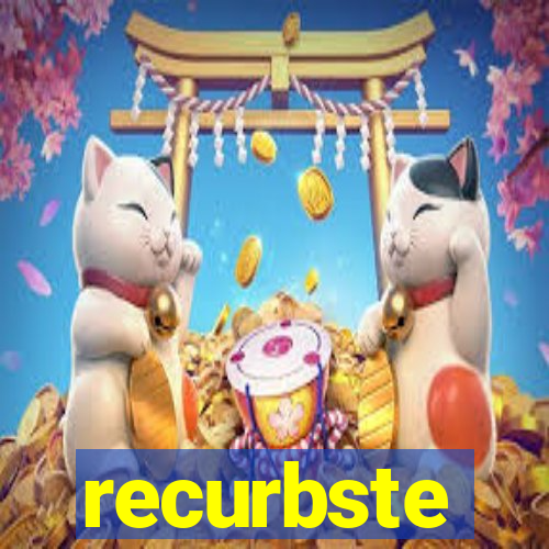 recurbste