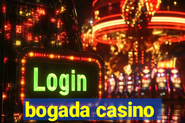 bogada casino