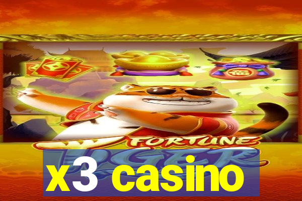 x3 casino