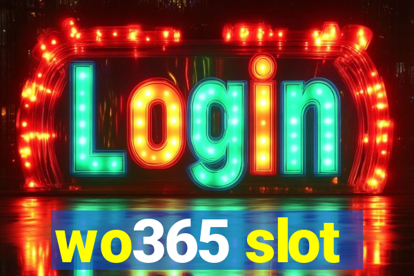 wo365 slot