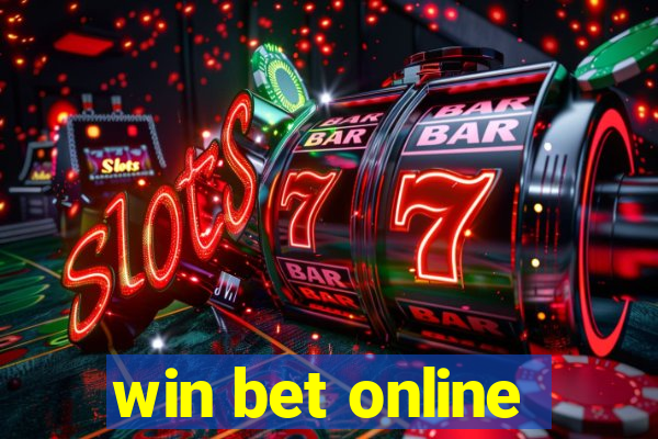 win bet online