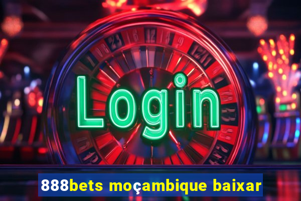 888bets moçambique baixar