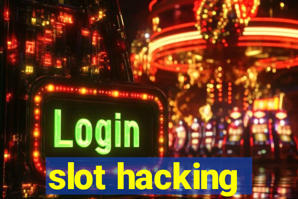 slot hacking