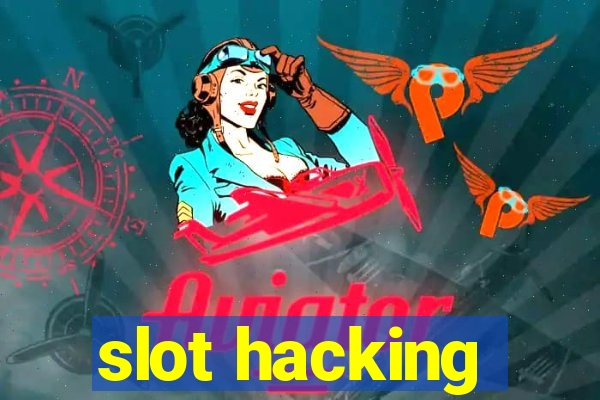 slot hacking