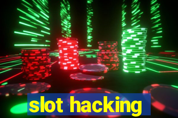 slot hacking