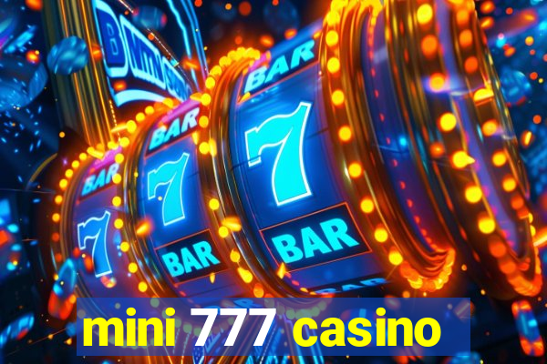 mini 777 casino