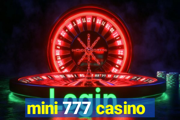 mini 777 casino