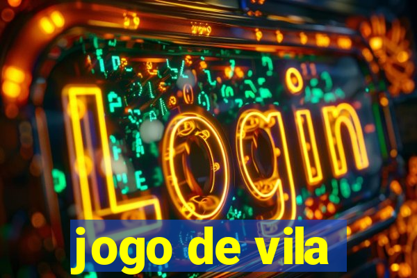 jogo de vila