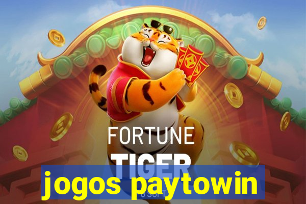 jogos paytowin