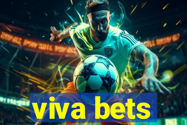 viva bets