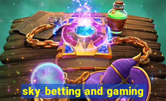 sky betting and gaming