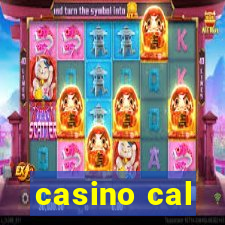 casino cal