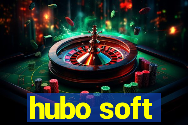 hubo soft