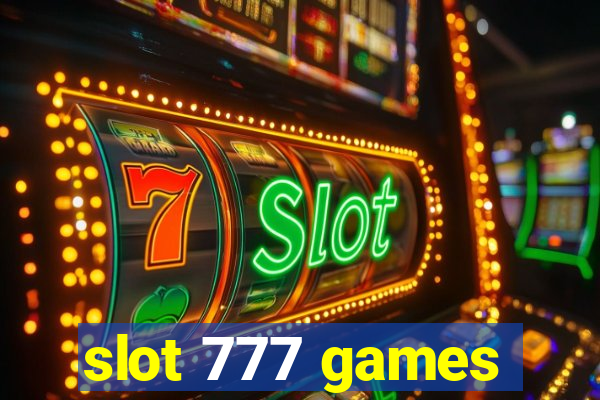 slot 777 games