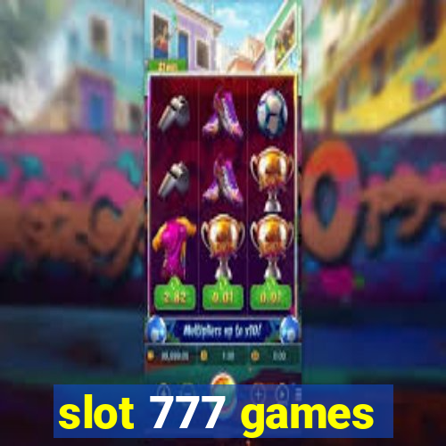 slot 777 games