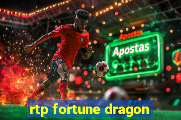 rtp fortune dragon