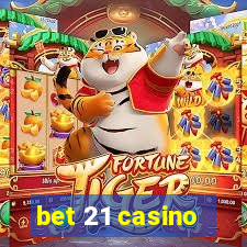 bet 21 casino