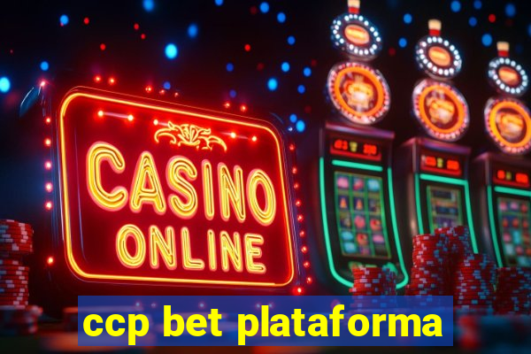 ccp bet plataforma