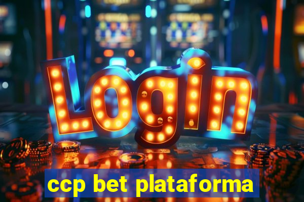 ccp bet plataforma