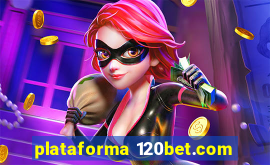 plataforma 120bet.com