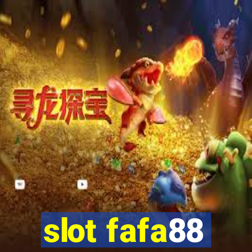 slot fafa88