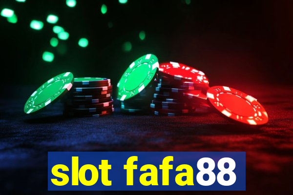 slot fafa88