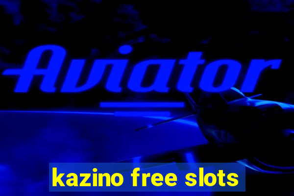 kazino free slots