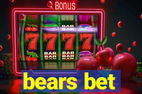 bears bet