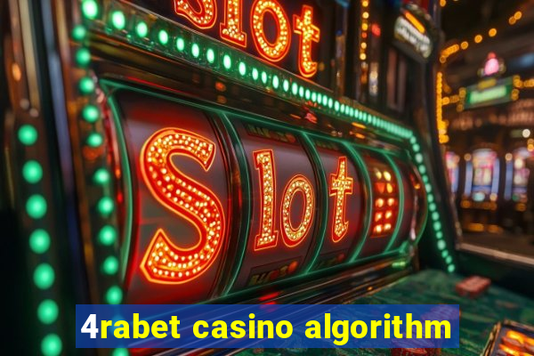 4rabet casino algorithm