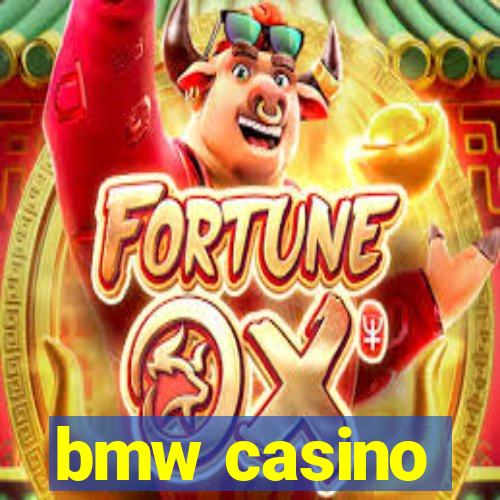 bmw casino