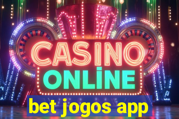 bet jogos app