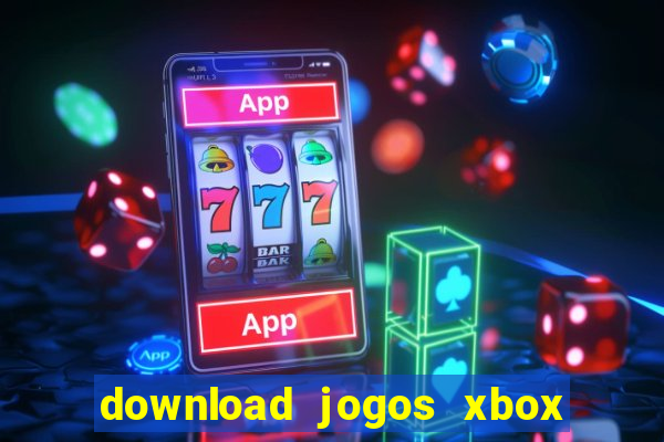 download jogos xbox 360 utorrent