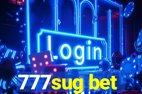 777sug bet