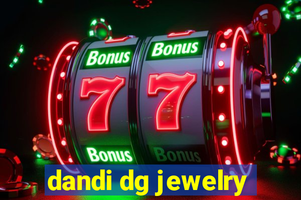 dandi dg jewelry