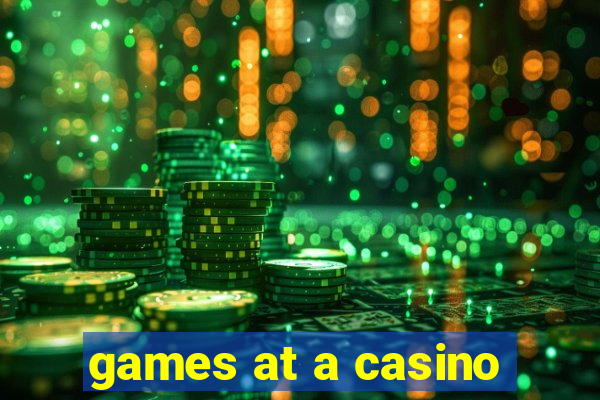 games at a casino